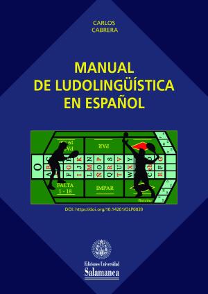 Cubierta para Manual de ludolingüística en español: Teoría y práctica para su aplicación como herramienta didáctica en la enseñanza de ELE