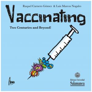 Cubierta para Vaccinating. Two Centuries and Beyond!